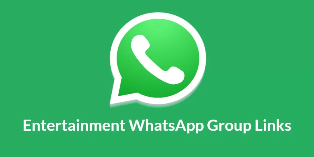 Entertainment Whatsapp Group Links