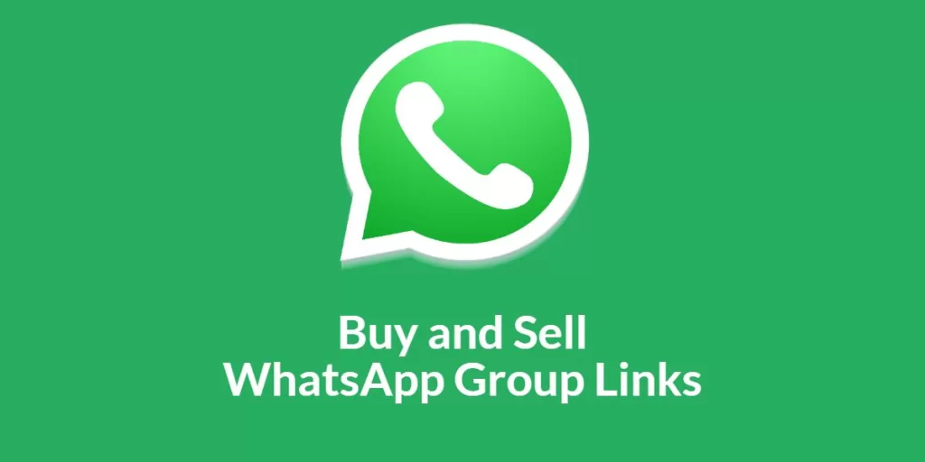 Buy and Sell WhatsApp Group Links