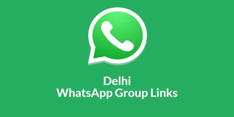 Delhi WhatsApp Group Links