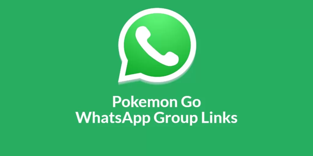 Pokemon Go WhatsApp Group Links
