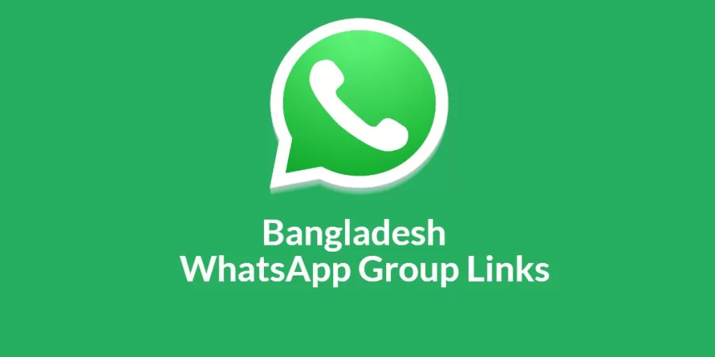 Bangladesh WhatsApp Group Links