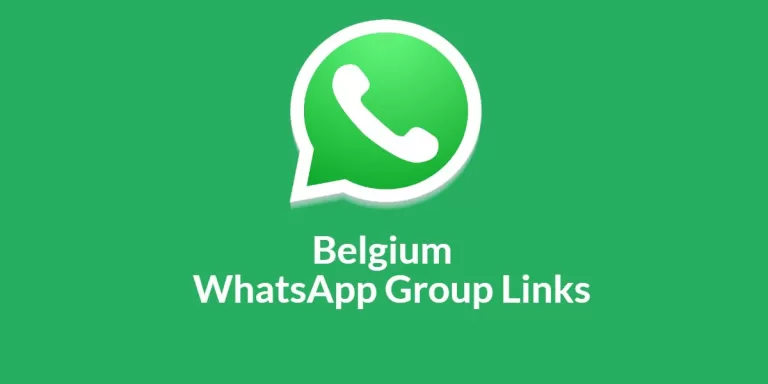 Belgium WhatsApp Group Links