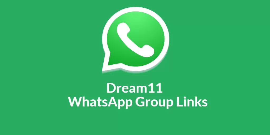 Dream11 WhatsApp Group Links