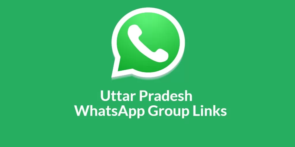 Uttar Pradesh WhatsApp Group Links