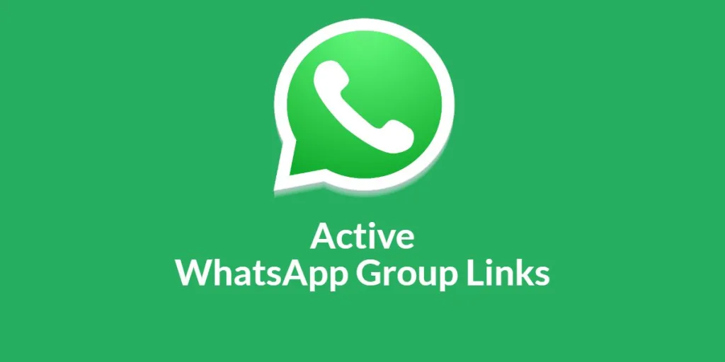 Active WhatsApp Group Links