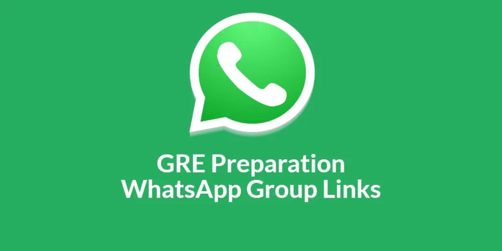 GRE Preparation WhatsApp Group Links