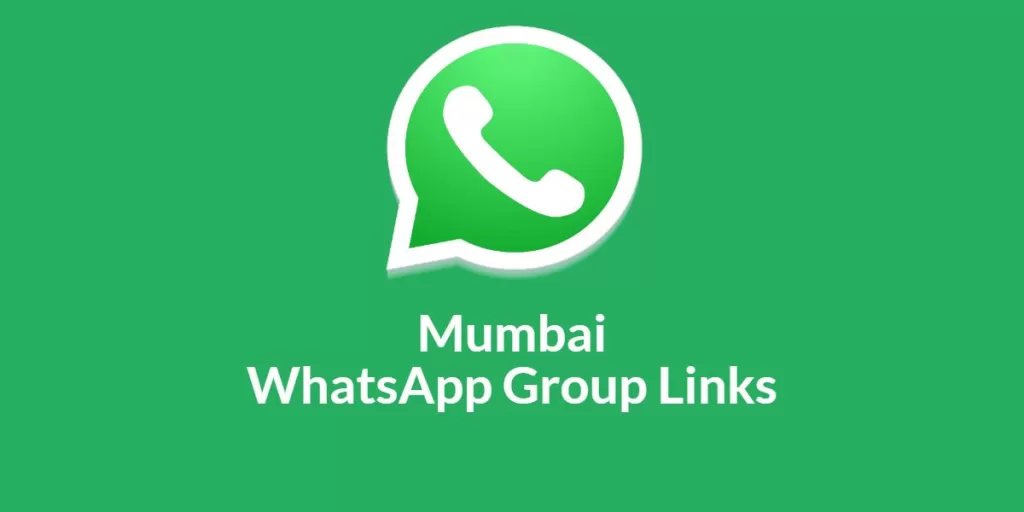 Mumbai WhatsApp Group Links