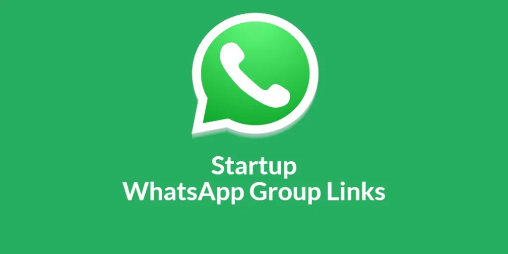 Startup WhatsApp Group Links