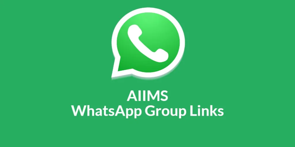 AIIMS WhatsApp Group Links