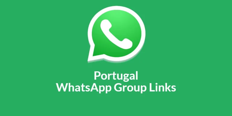 Portugal WhatsApp Group Links