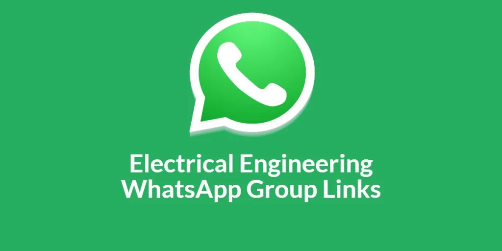 Electrical Engineering WhatsApp Group Links