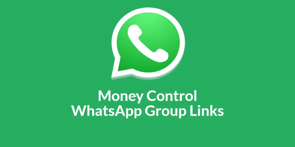 Money Control WhatsApp Group Links